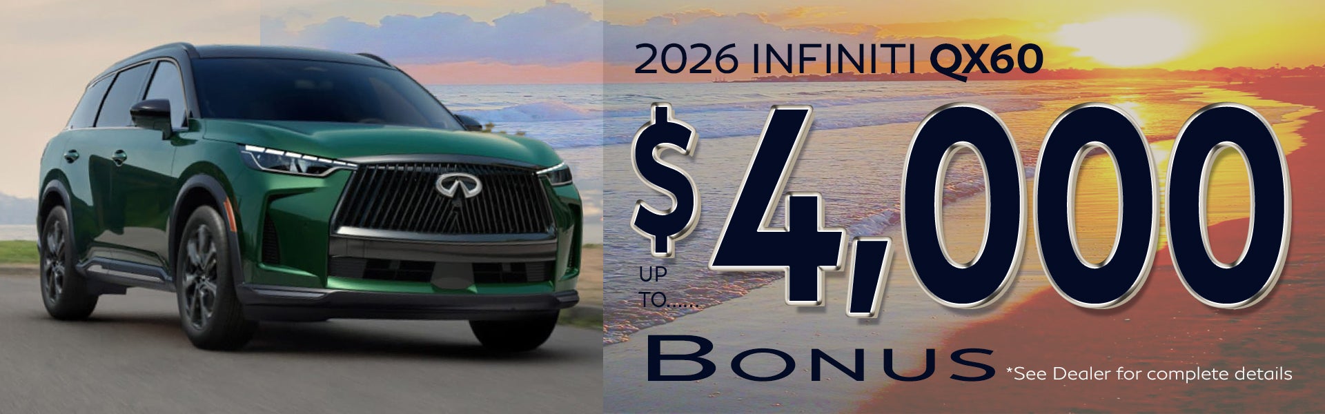 QX60 $4,000 Bonus